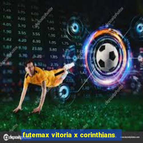 futemax vitoria x corinthians